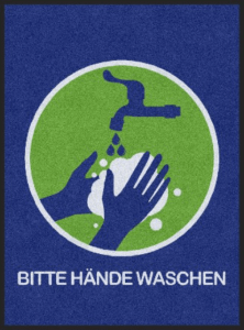 Bitte Hände waschen - Schmutzfangmatten für Hinweise nutzen